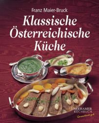 Klassische &Ouml;sterreichische K&uuml;che
